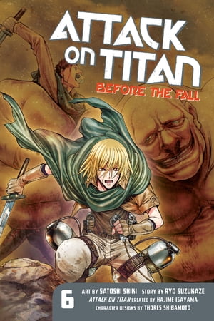 Attack on Titan: Before the Fall 6