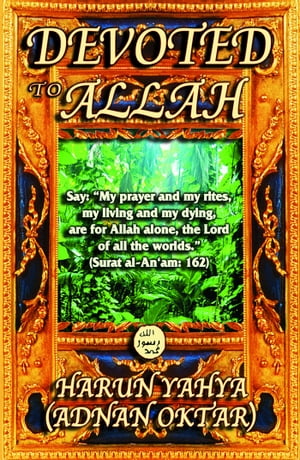 Devoted to Allah