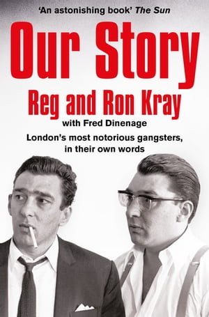 Our Story【電子書籍】 Reginald Kray