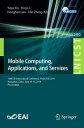 Mobile Computing, Applications, and Services 10th EAI International Conference, ...