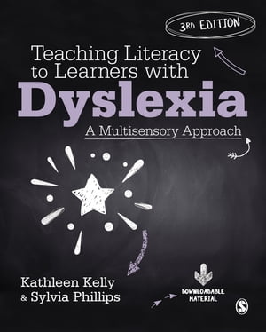 Teaching Literacy to Learners with Dyslexia A Multisensory Approach