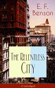 ŷKoboŻҽҥȥ㤨The Relentless City (Unabridged A Satirical Novel set between London and New YorkŻҽҡ[ E. F. Benson ]פβǤʤ300ߤˤʤޤ