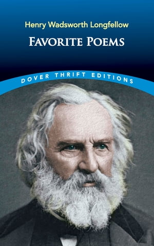 Favorite Poems【電子書籍】[ Henry Wadsworth Longfellow ]