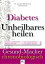 Diabetes: Unheilbares heilen