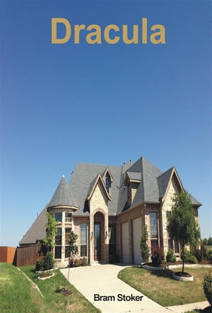 Dracula【電子書籍】[ Bram Stoker ]