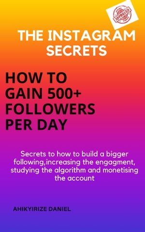 The Instagram Secrets