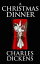 A Christmas DinnerŻҽҡ[ Charles Dickens ]