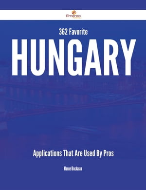 362 Favorite Hungary Applications That Are Used By Pros