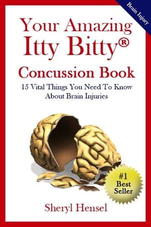 Your Amazing Itty Bitty Concussion Book