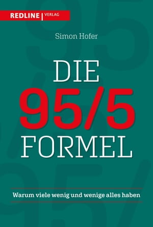 Die 95/5-Formel