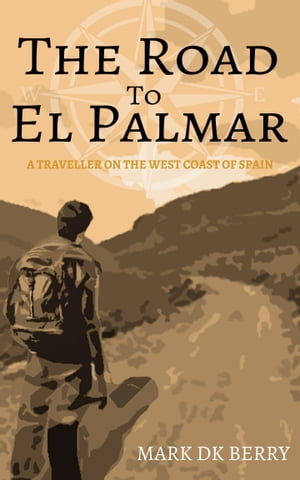 The Road to El Palmar