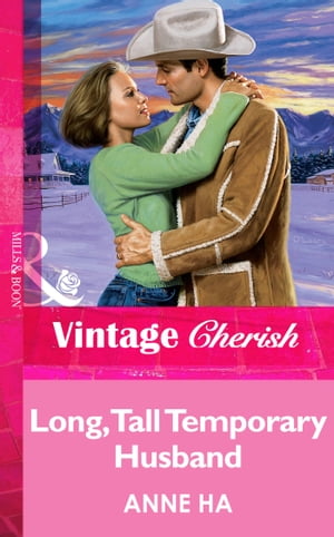 Long, Tall Temporary Husband (Mills & Boon Vintage Cherish)