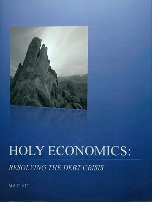 Holy Economics: Resolving the Debt Crisis