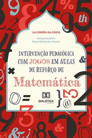 Intervenção Pedagógica com Jogos em Aulas de Reforço de Matemática