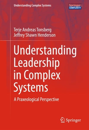 Understanding Leadership in Complex Systems