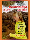 Relationships of Love and Hate An Approach to Un