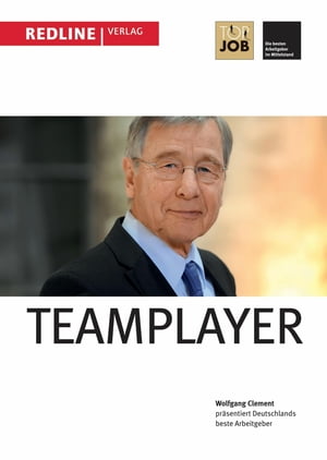 Top Job 2014: Teamplayer Wolfgang Clement pr?sentiert Deutschlands beste Arbeitgeber