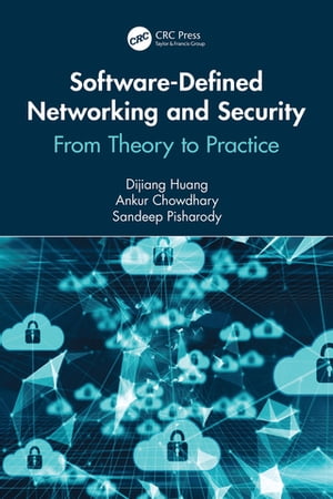 ŷKoboŻҽҥȥ㤨Software-Defined Networking and Security From Theory to PracticeŻҽҡ[ Dijiang Huang ]פβǤʤ10,581ߤˤʤޤ
