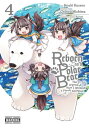 Reborn as a Polar Bear, Vol. 4 The Legend of How I Became a Forest Guardian【電子書籍】 Chihiro Mishima