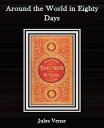 Around the World in Eighty Days By Jules Verne【電子書籍】 Jules Verne
