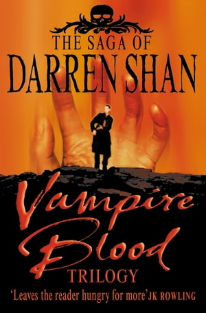 Vampire Blood Trilogy (The Saga of Darren Shan)Żҽҡ[ Darren Shan ]
