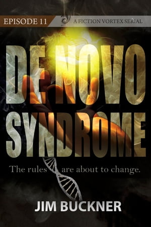 De Novo Syndrome Episode 11Żҽҡ[ Fiction Vortex ]