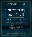 Outwitting the Devil Action Guide【電子書籍】 Napoleon Hill