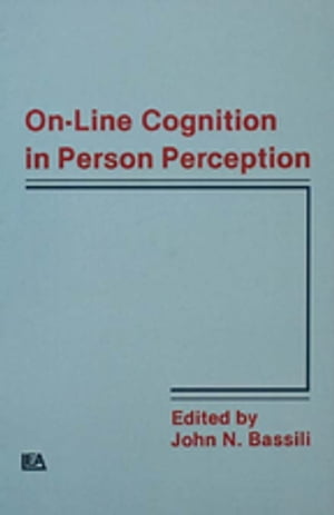 On-line Cognition in Person Perception