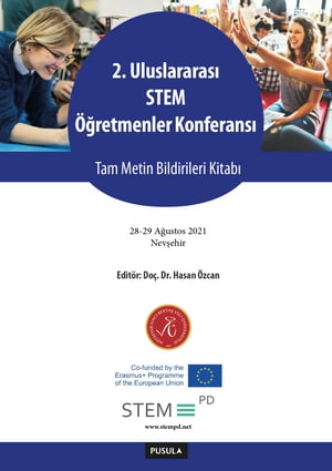 2. Uluslararası STEM Öğretmenler Konferansı Tam Metin Bildirileri Kitabı