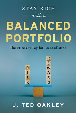 Stay Rich with a Balanced Portfolio The Price Yo