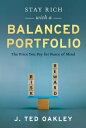 Stay Rich with a Balanced Portfolio The Price Yo