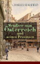 Seufzer aus ?sterreich und seinen Provinzen Politische Kritik am Metternich-Regime