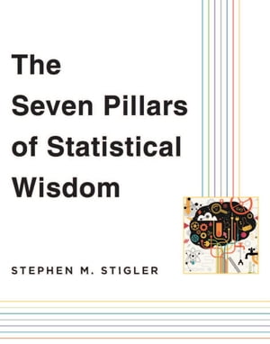 #1: The Seven Pillars of Statistical Wisdomβ