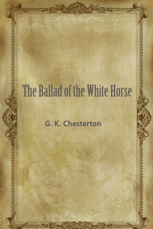 The Ballad of the White Horse