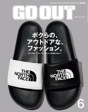 GO OUT 2018年6月号 Vol.104