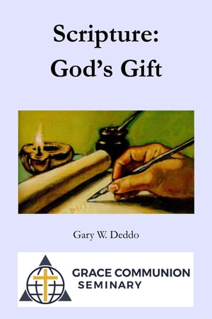 Scripture: God's Gift