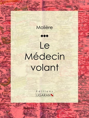 Le Médecin volant