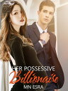 Her Possessive Billionaire