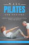 Wall Pilates For SeniorsŻҽҡ[ Benjamin Drath ]