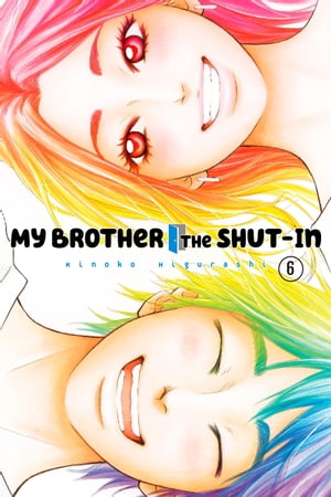 My Brother the Shut-In 6