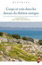 Corps et voix dans les danses du th??tre antique【電子書籍】