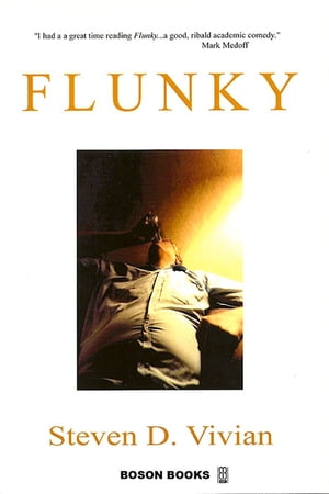 Flunky【電子書籍】[ Steven D. Vivian ]