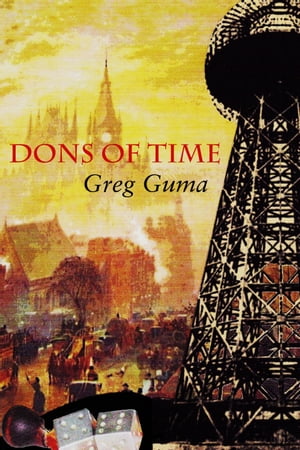 ŷKoboŻҽҥȥ㤨Dons of TimeŻҽҡ[ Greg Guma ]פβǤʤ982ߤˤʤޤ