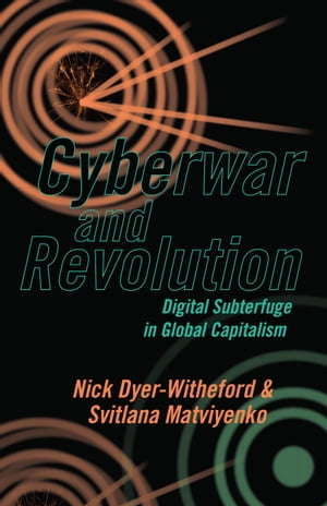 Cyberwar and Revolution