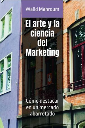 El arte y la ciencia del Marketing