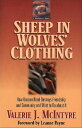 Sheep in Wolves 039 Clothing How Unseen Need Destroys Friendship and Community and What to Do about It【電子書籍】 Valerie J. McIntyre