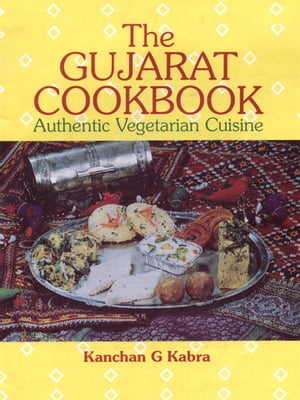 The Gujarat Cook Book