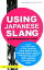 Using Japanese Slang