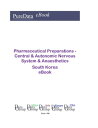 Pharmaceutical Preparations - Central & Autonomic Nervous System & Anaesthetics in South Korea Market SalesydqЁz[ Editorial DataGroup Asia ]