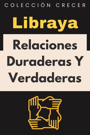 Relaciones Duraderas Y Verdaderas